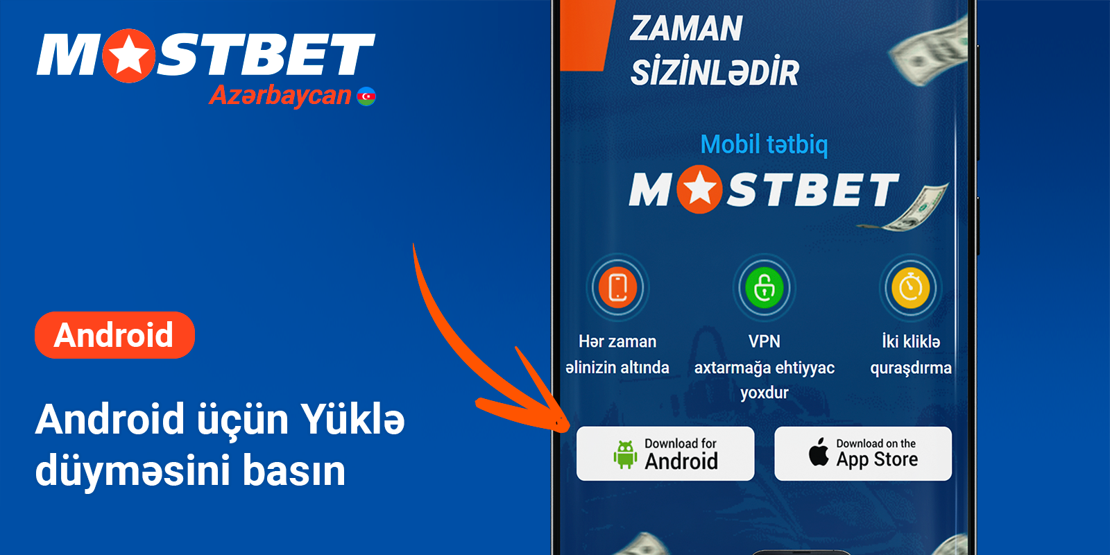 "Android üçün yüklə" düyməsini basın - Mostbet