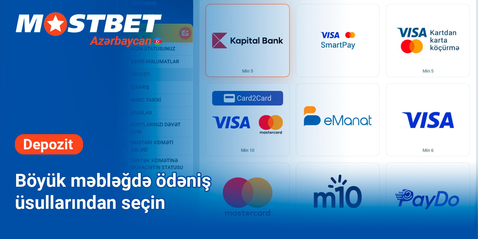 Ən rahat ödəniş üsulunu seçin - Mostbet