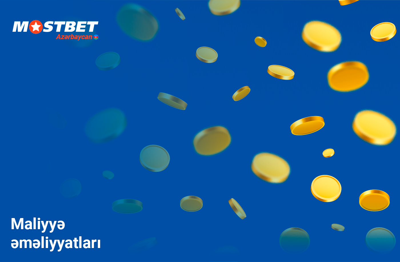 Mostbet bank əməliyyatlarının şərtləri