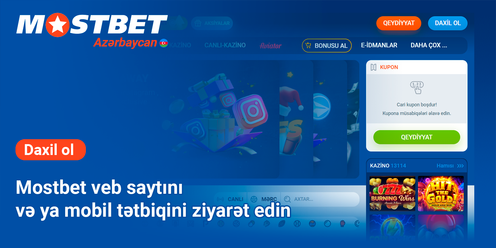 Daxil olmaq üçün rəsmi Mostbet saytına daxil olun